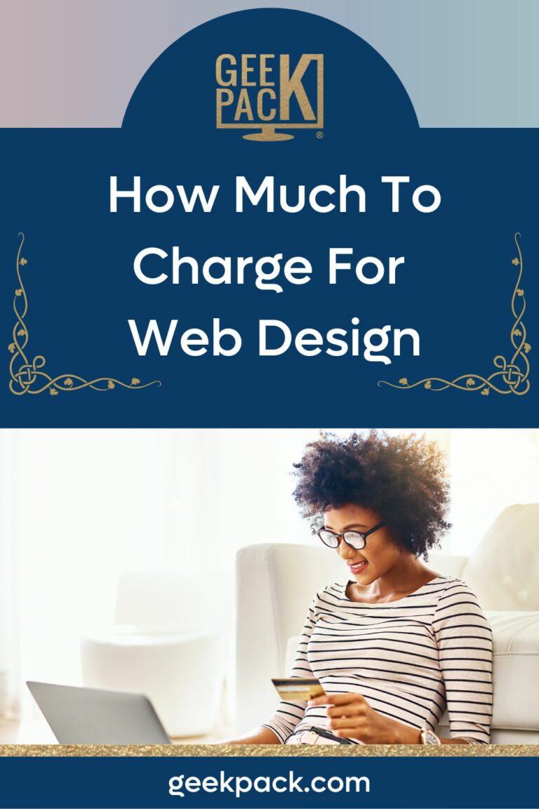 How Much To Charge For Web Design GeekPack Code Community how-much-to-charge-for-web-design-geekpack-code-community